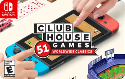 Clubhouse Games™: 51 Worldwide Classics [Digital]