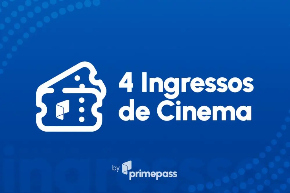 Primepass Cinema 4 Ingressos